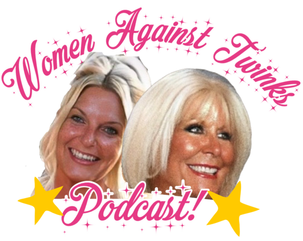 Women Against Twinks
